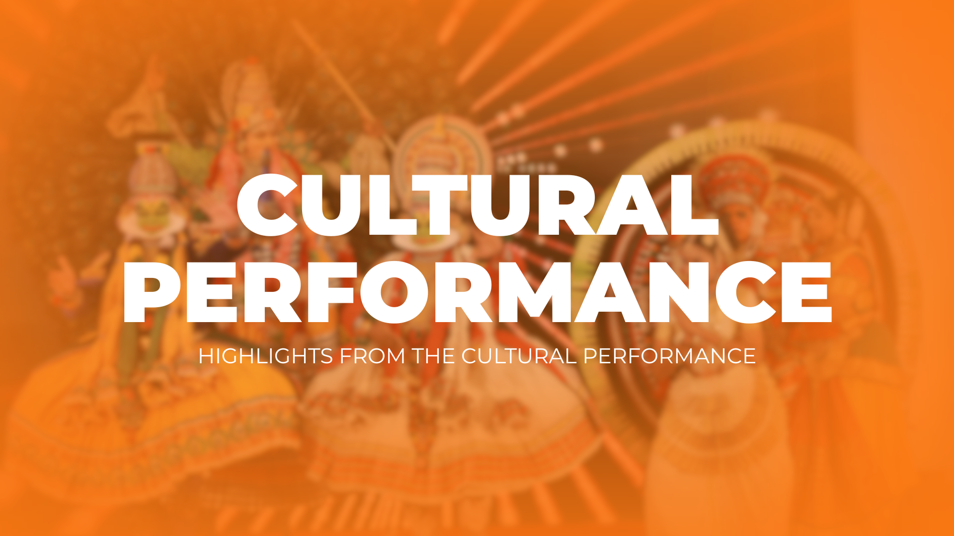 Cultural Performances